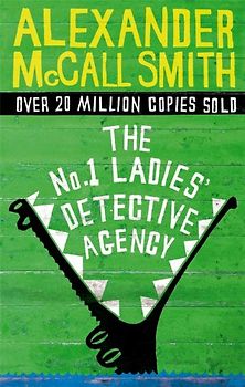 The No. 1 Ladies' Detective Agency - Alexander McCall Smith