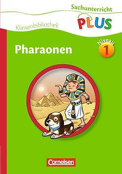 Sachunterricht plus - Grundschule - Klassenbibliothek / Pharaonen