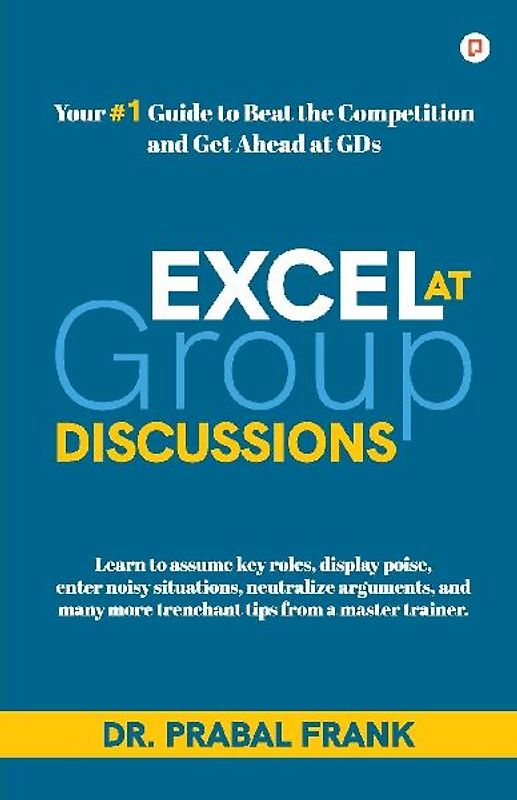 Excel at Group Discussions