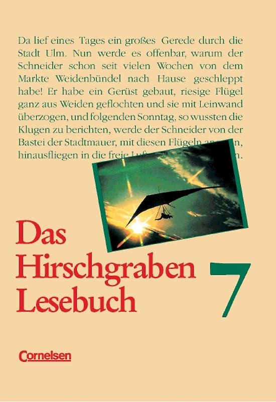 Das Hirschgraben Lesebuch - Allgemeine Ausgabe / 7. Schuljahr - Schülerbuch