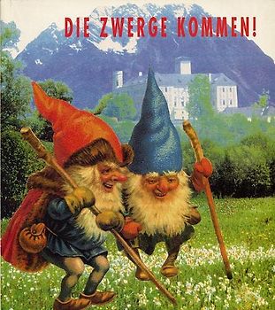 Die Zwerge kommen!
