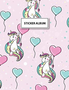 Sticker Album: Unicorn Blank Sticker Book for Kids 8.5x11 Large Size 100 Pages