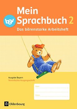 Mein Sprachbuch - Ausgabe Bayern - 2. Jahrgangsstufe