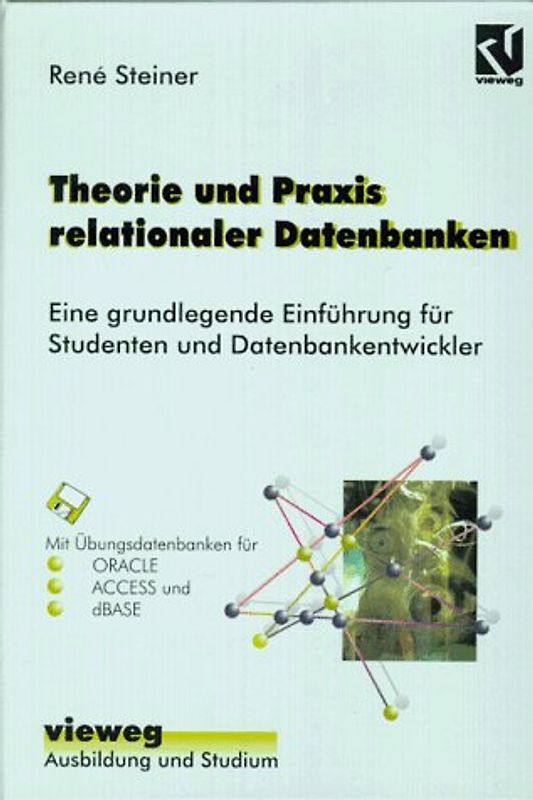 Theorie und Praxis relationaler Datenbanken