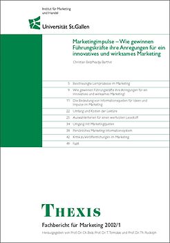 Markteingimpulse - Wie gewinnen Führungskräfte ihre Anregungen für ein innovatives und wirksames Marketing