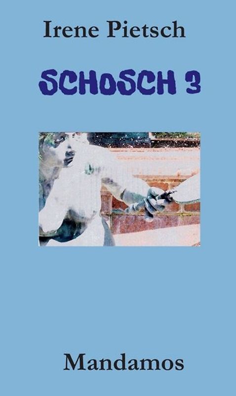 SCHOSCH 3