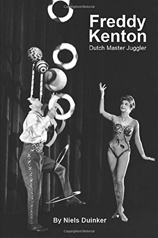 Freddy Kenton: Dutch Juggling Master