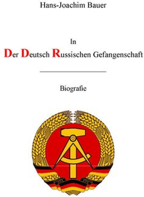 In Der Deutsch Russischen Gefangenschaft