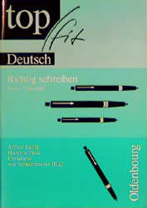 Topfit Deutsch / Richtig schreiben in der Oberstufe