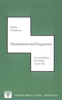 Humanismus und Gegenwart