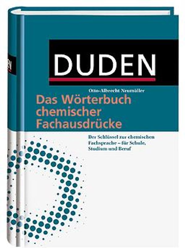 Duden - Das Wörterbuch chemischer Fachausdrücke