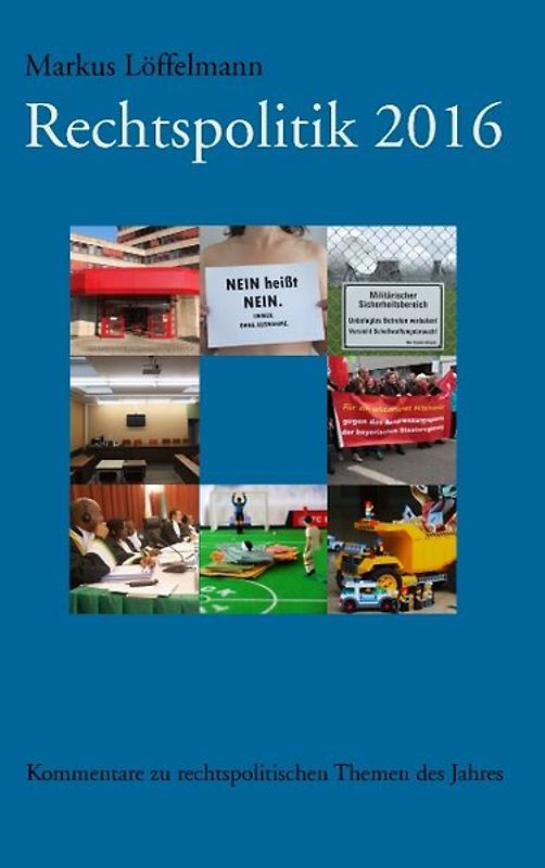 Rechtspolitik 2016