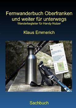 Fernwanderbuch Oberfranken und weiter für unterwegs