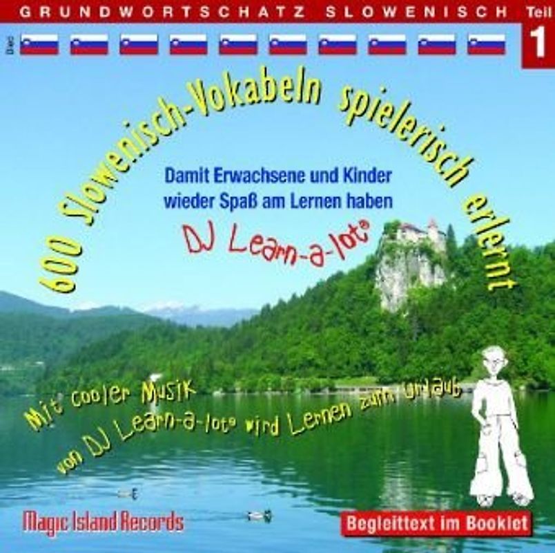 600 Slowenisch Vokabeln spielerisch erlernt. Grundwortschatz 1