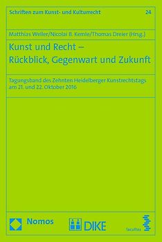 Kunst und Recht - Rückblick, Gegenwart und Zukunft