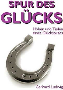 Spur des Glücks