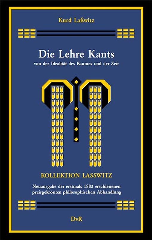 Die Lehre Kants von der Idealität des Raumes und der Zeit