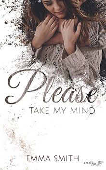 Please, take my mind