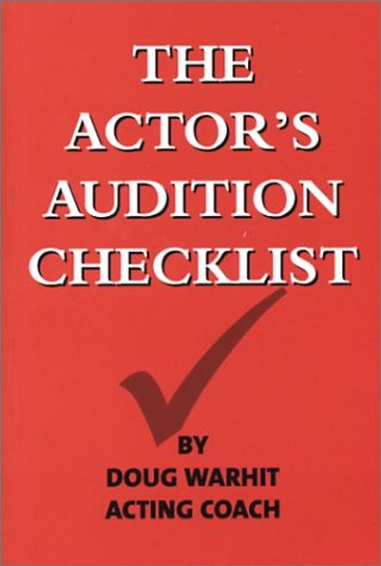 The Actor's Audition Checklist
