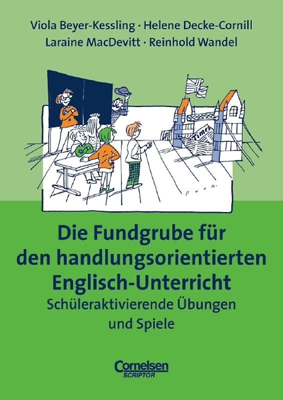Fundgrube. Sekundarstufe I / Die Fundgrube für den handlungsorientierten Englisch-Unterricht