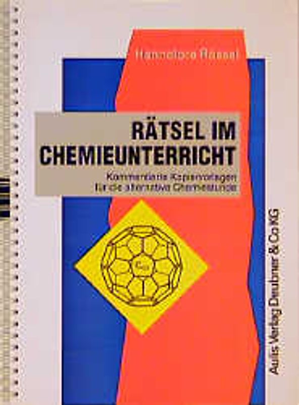 Rätsel im Chemieunterricht. Für die alternative Chemiestunde
