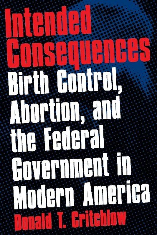 Intended Consequences