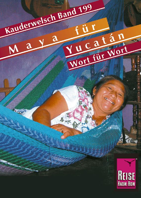 Reise Know-How Sprachführer Maya für Yucatán - Wort für Wort