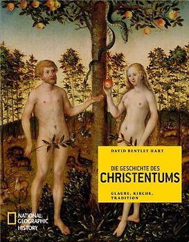 Die Geschichte des Christentums