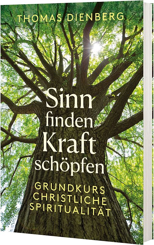 Sinn finden - Kraft schöpfen