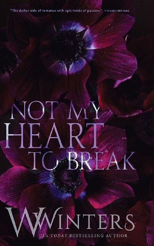 Not My Heart to Break