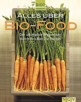 Alles über Biofood
