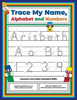Trace My Name, Alphabet, and Numbers Workbook for Arisbeth: Letter and Number Tracing with Arrow Guides and Start Dots