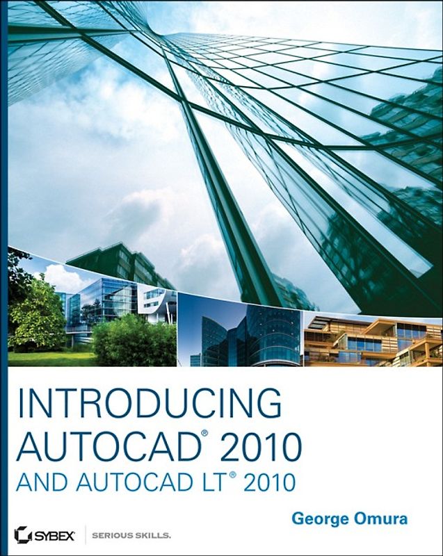 Introducing AutoCAD 2010 and AutoCAD LT 2010
