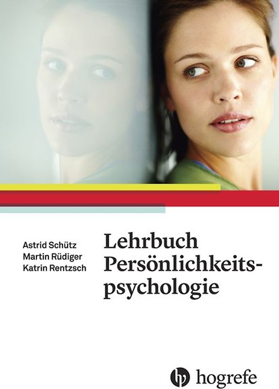 Lehrbuch Persönlichkeitspsychologie