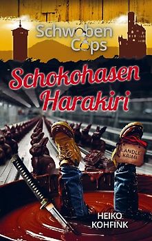 Schokohasen Harakiri (Buchhandelsausgabe)