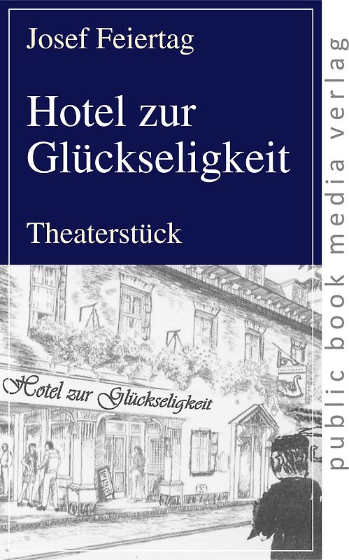 Hotel zur Glückseligkeit