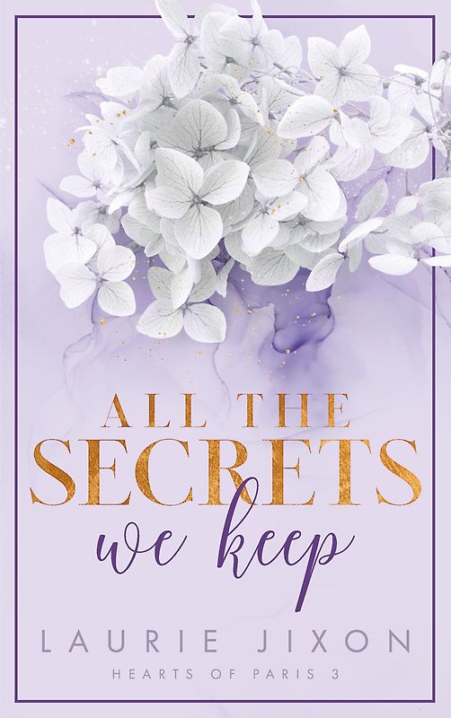 All the Secrets We Keep - Hearts of Paris