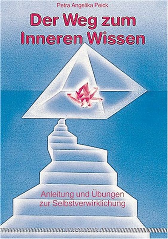 Der Weg zum inneren Wissen