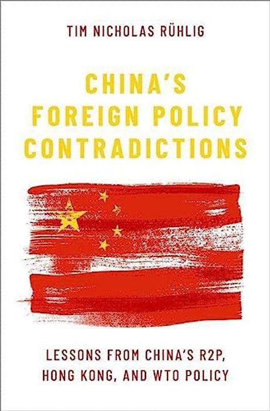 China's Foreign Policy Contradictions