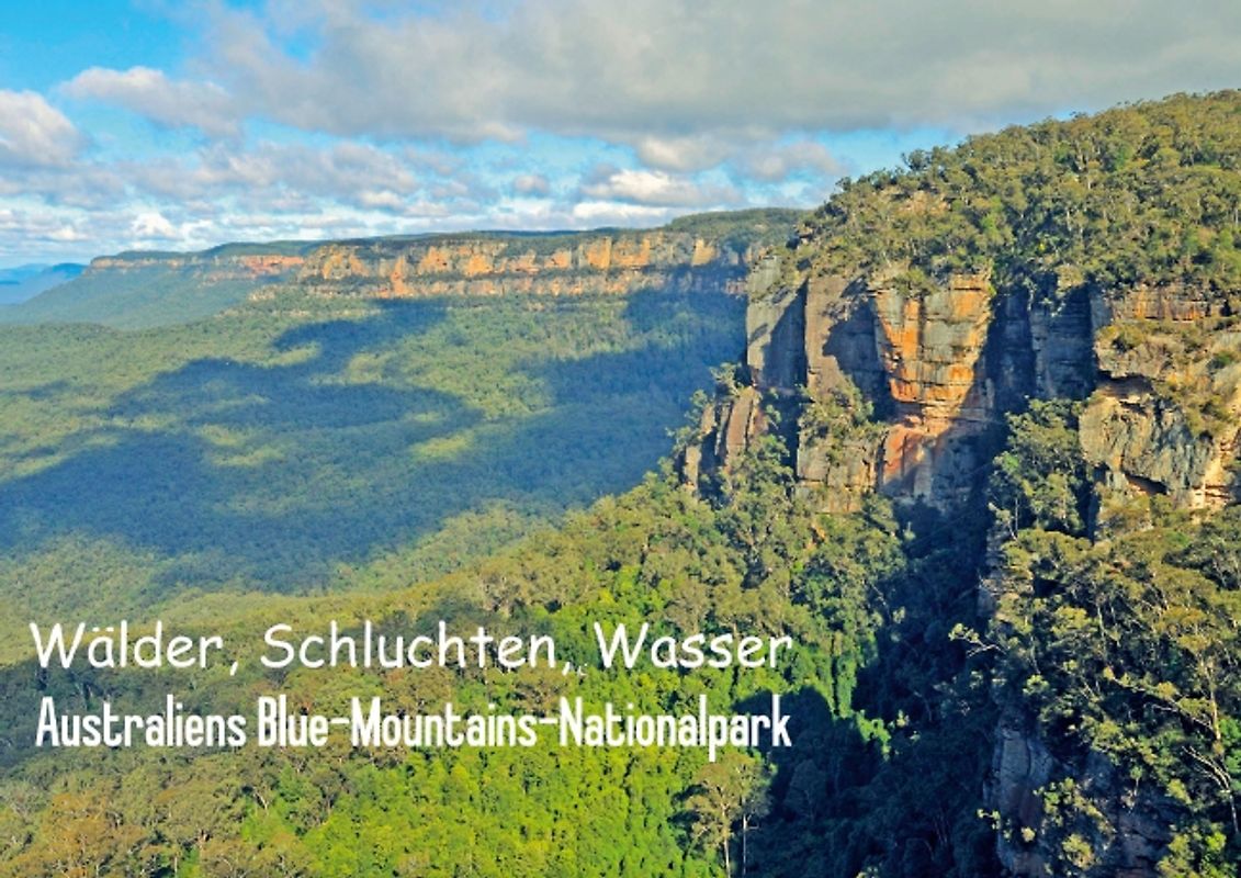 Wälder, Schluchten, Wasser: Australiens Blue-Mountains-Nationalpark (Posterbuch DIN A2 quer)