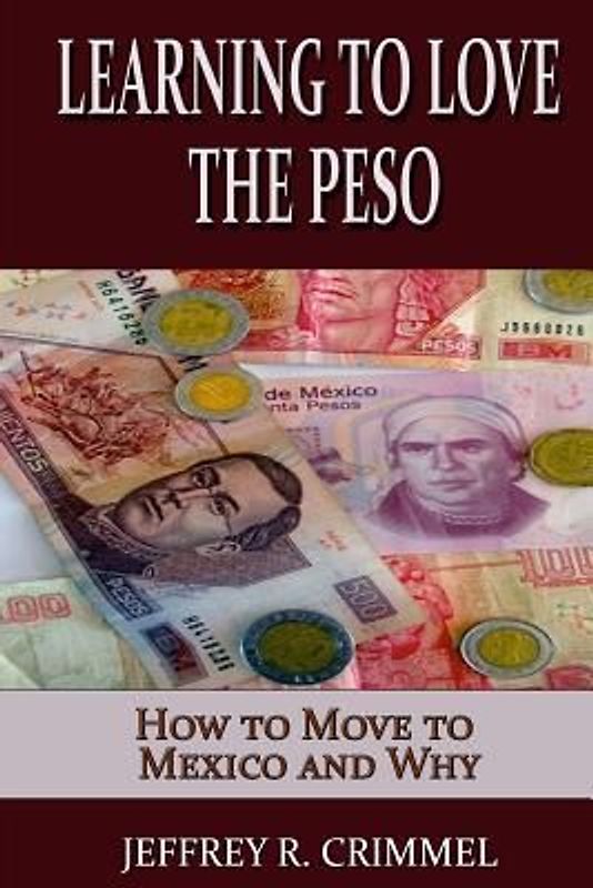 Learning to Love the Peso