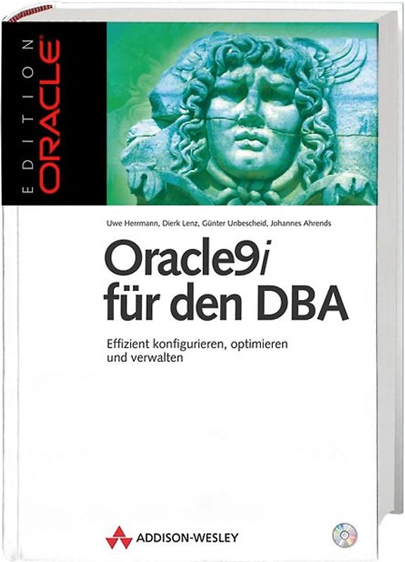 Oracle 9i für den DBA. Effizient konfigurieren, optimieren und verwalten