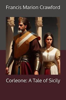 Corleone: A Tale of Sicily