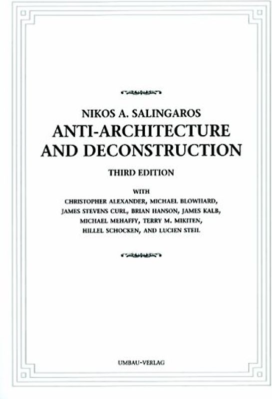 Anti-Architecture and Deconstruction