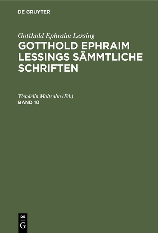 [Sämmtliche Schriften] @Gotthold Ephraim Lessings Sämmtliche Schriften