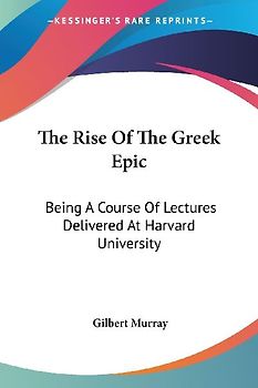 The Rise Of The Greek Epic