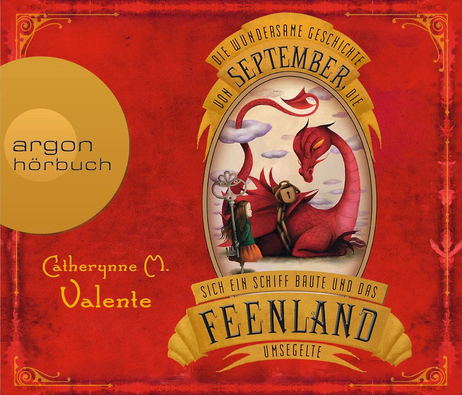 Die wundersame Geschichte von September, die sich ein Schiff baute und das Feenland umsegelte