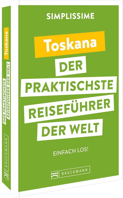 SIMPLISSIME – der praktischste Reiseführer der Welt Toskana