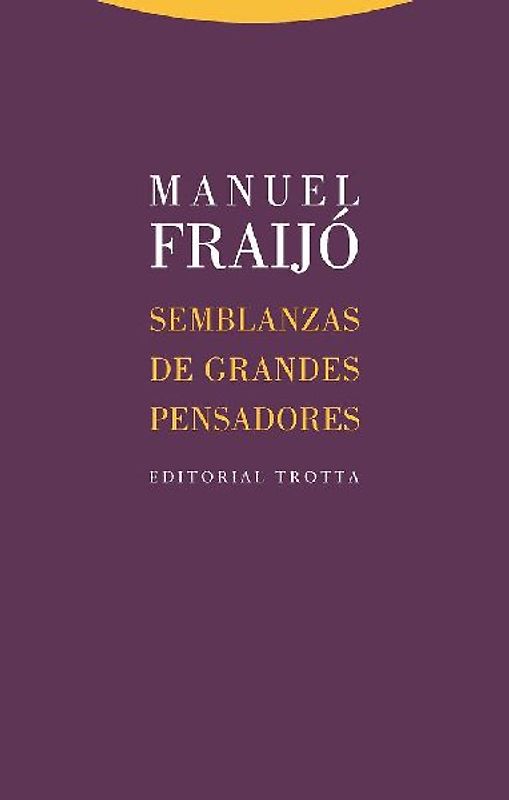 Semblanzas de grandes pensadores