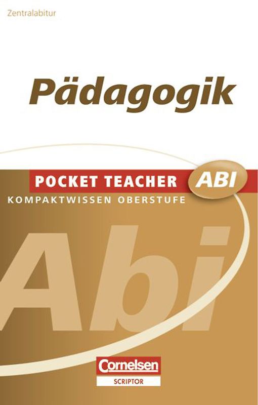 Pocket Teacher Abi. Sekundarstufe II - Neubearbeitung / Pädagogik